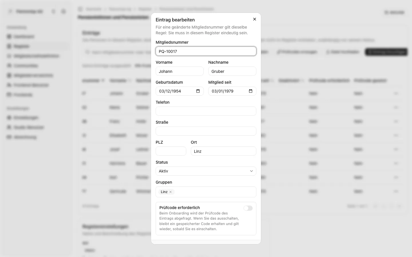 Der Dialog „Eintrag bearbeiten“ für die Mitgliedsnummer PQ-10017, Johann Gruber, mit Geburtsdatum, Mitglied seit, Ort, Status Aktiv und der Gruppe Linz